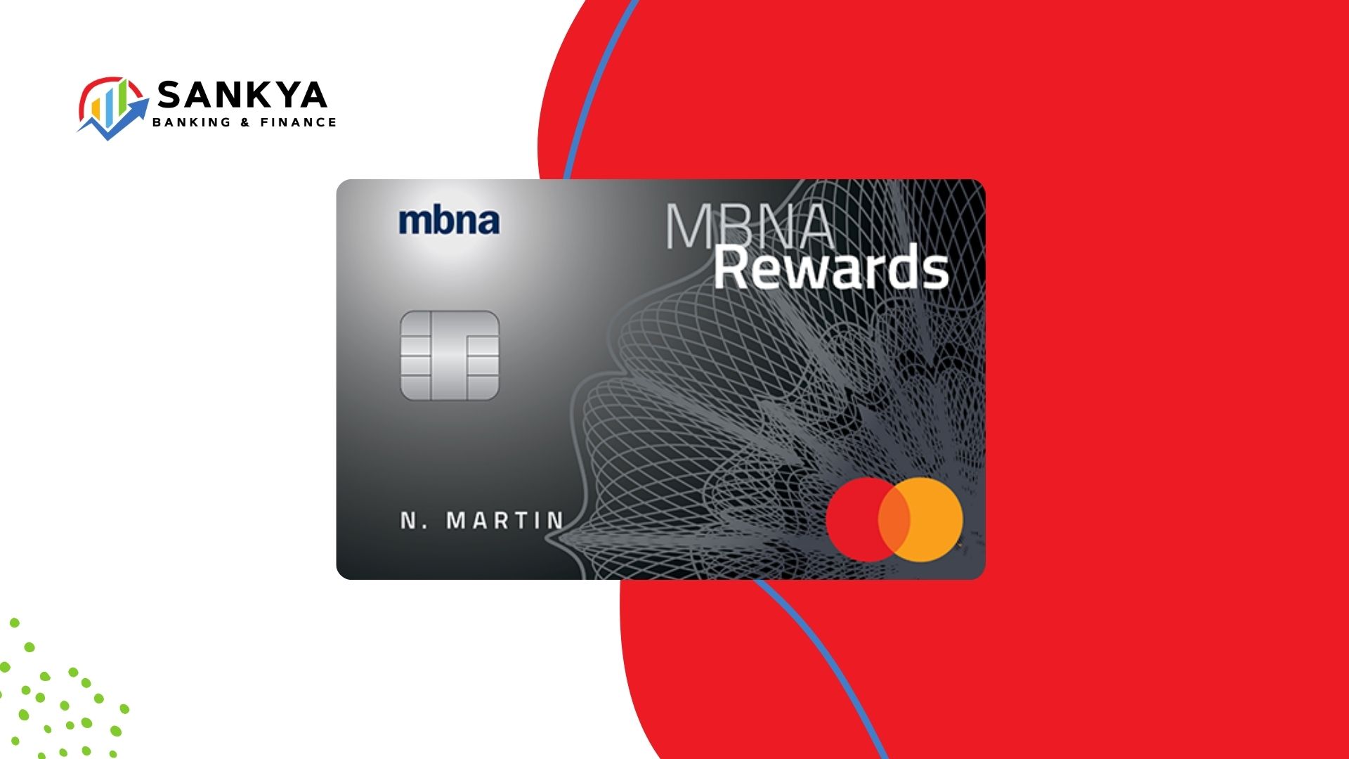 Promotional image of the MBNA Rewards Platinum Plus® Mastercard® displayed on a dynamic red and white background, showcasing the card design with the Mastercard logo and Sankya Banking & Finance branding.