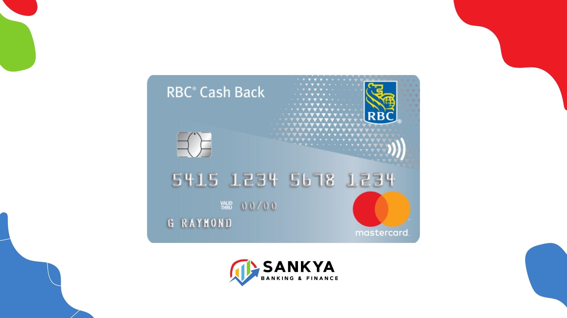The RBC Cash Back Mastercard displayed with its blue design, Mastercard and RBC logos, representing a no-fee credit card that offers cash back rewards and security features